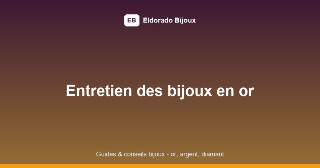 entretien bijoux en or featured image