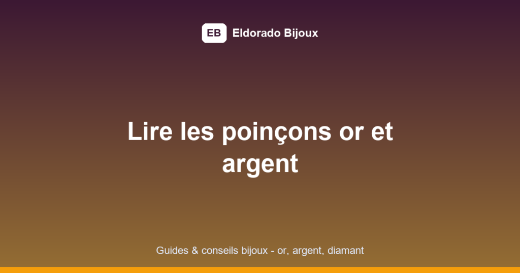 poinçons or et argent featured image