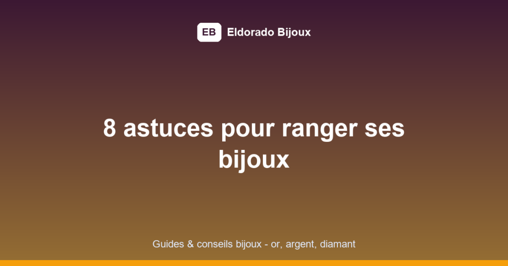 ranger ses bijoux featured image