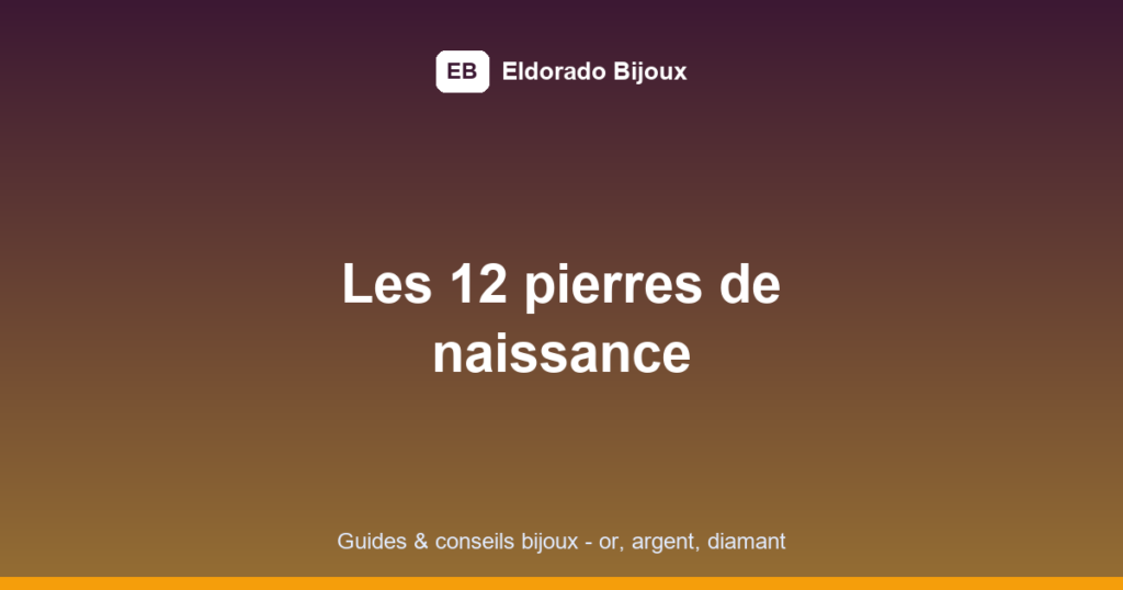 pierre de naissance par mois featured image